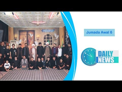 🔹#Daily_News ,6 Jumada Awal 1445